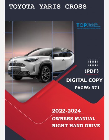 toyota yaris cross 2022 2023& 2024 owners manual